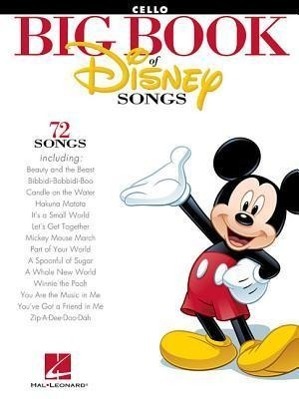 Cover: 9781458411402 | The Big Book of Disney Songs | 72 Songs - Cello | Corporation | Buch