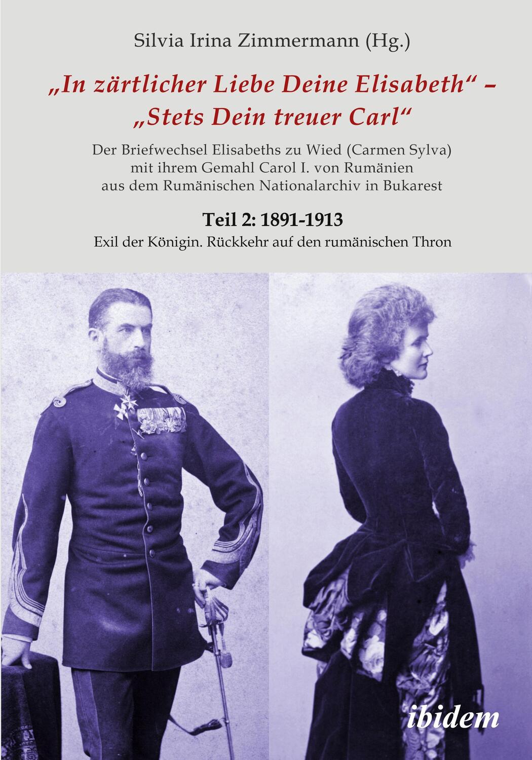 Cover: 9783838212203 | Briefe Königin Elisabeths an König Carol I. aus dem Rumänischen...