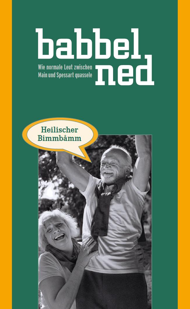 Cover: 9783000604256 | Babbel ned | Wie normale Leut zwischen Main und Spessart quassele