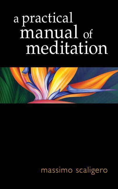Cover: 9781584201908 | A Practical Manual of Meditation | Massimo Scaligero | Taschenbuch