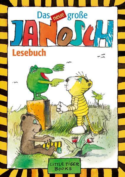 Cover: 9783931081706 | Das Neue Große Janosch-Lesebuch | Janosch | Buch | Deutsch | 2011