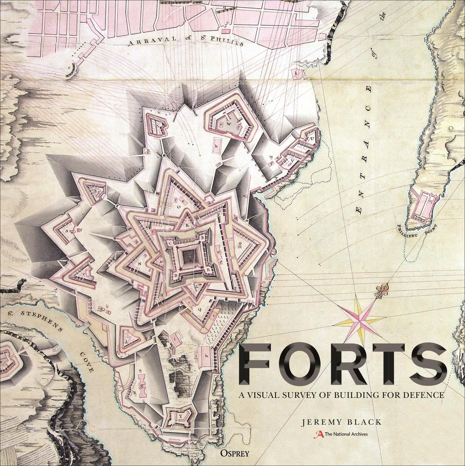 Cover: 9781472827630 | Forts | An illustrated history of building for defence | Black (u. a.)