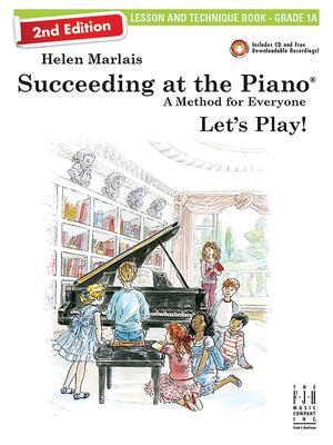 Cover: 9781619281554 | Succeeding at the Piano, Lesson &amp; Technique Book - Grade 1a (2nd...
