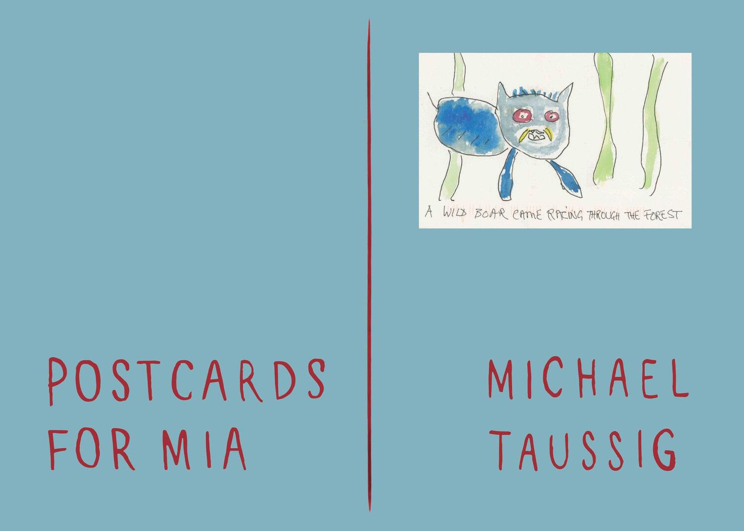Cover: 9781913689421 | Postcards for Mia | Michael Taussig | Buch | Englisch | 2023