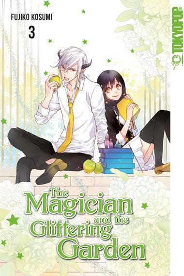 Cover: 9783842040205 | The Magician and the Glittering Garden 03 | Fujiko Kosumi | Buch