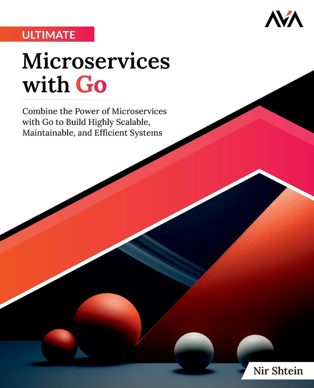 Cover: 9788197223983 | Ultimate Microservices with Go | Nir Shtein | Taschenbuch | Paperback