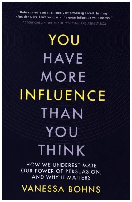 Cover: 9781324005711 | You Have More Influence Than You Think - How We Underestimate Our...