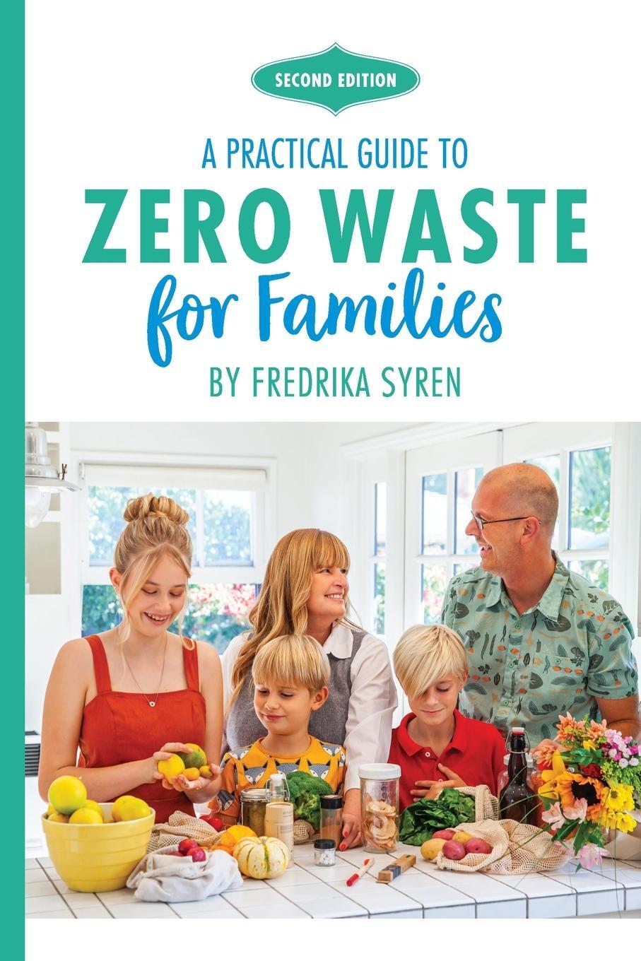 Cover: 9798985466003 | Zero Waste for Families | A Practical Guide | Fredrika Syren | Buch