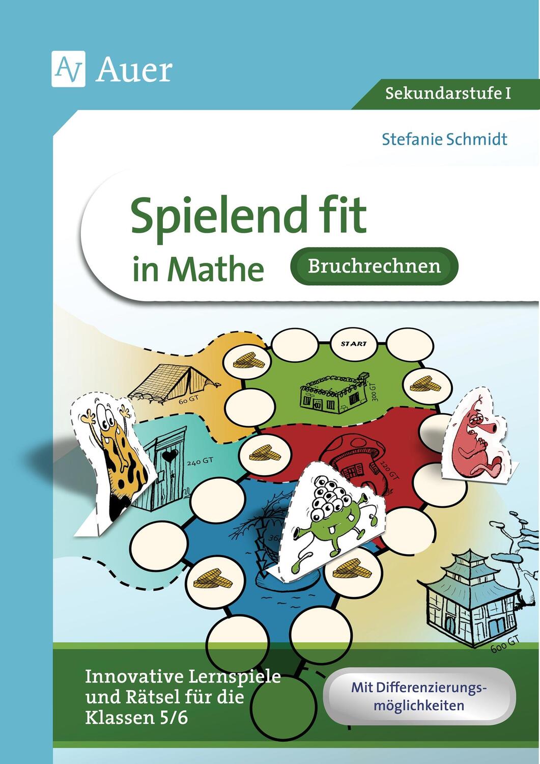 Cover: 9783403079392 | Spielend fit in Mathe Bruchrechnung | Stefanie Schmidt | Broschüre