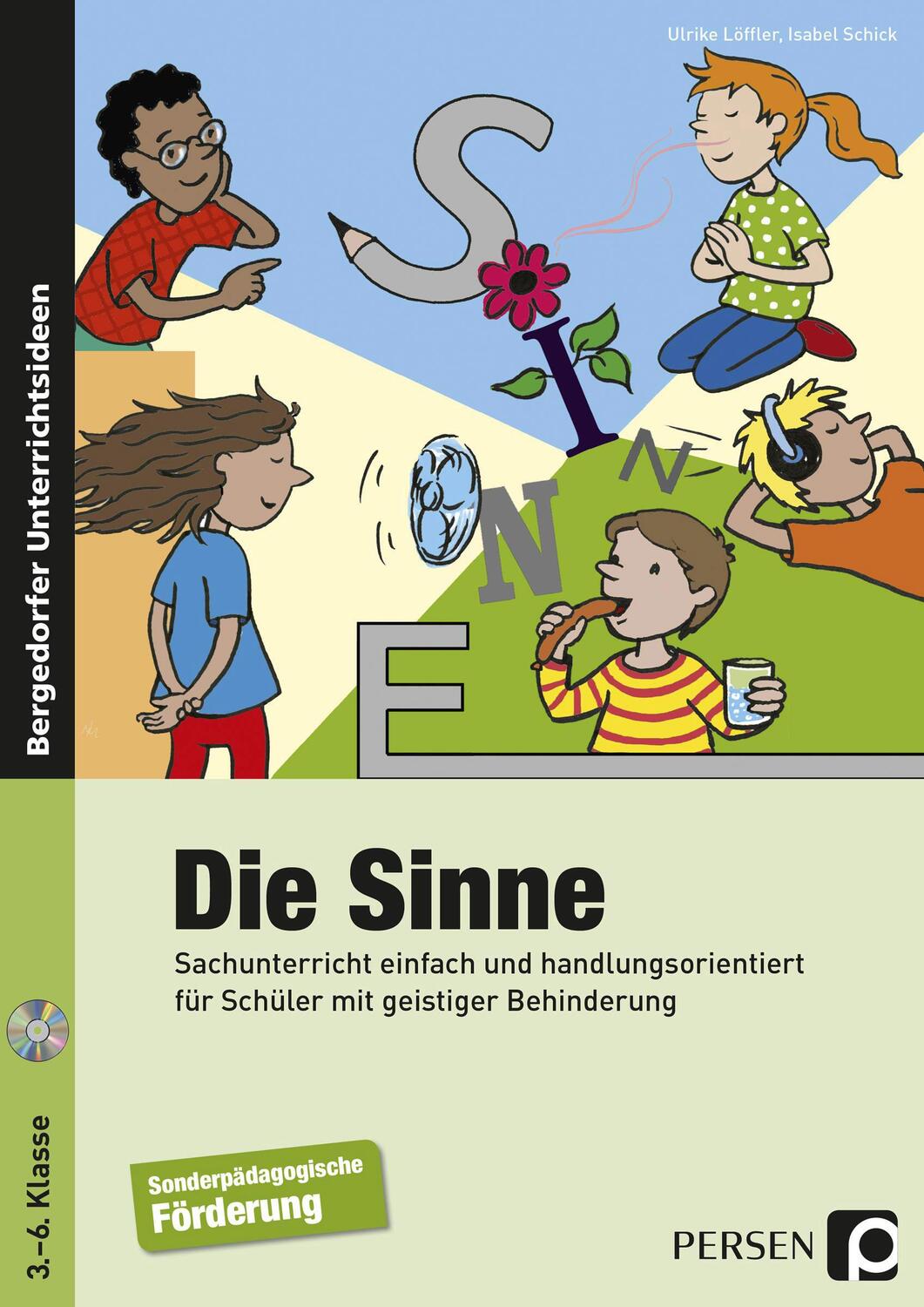 Cover: 9783403234517 | Die Sinne | Ulrike Löffler (u. a.) | Broschüre klebegebunden mit CD