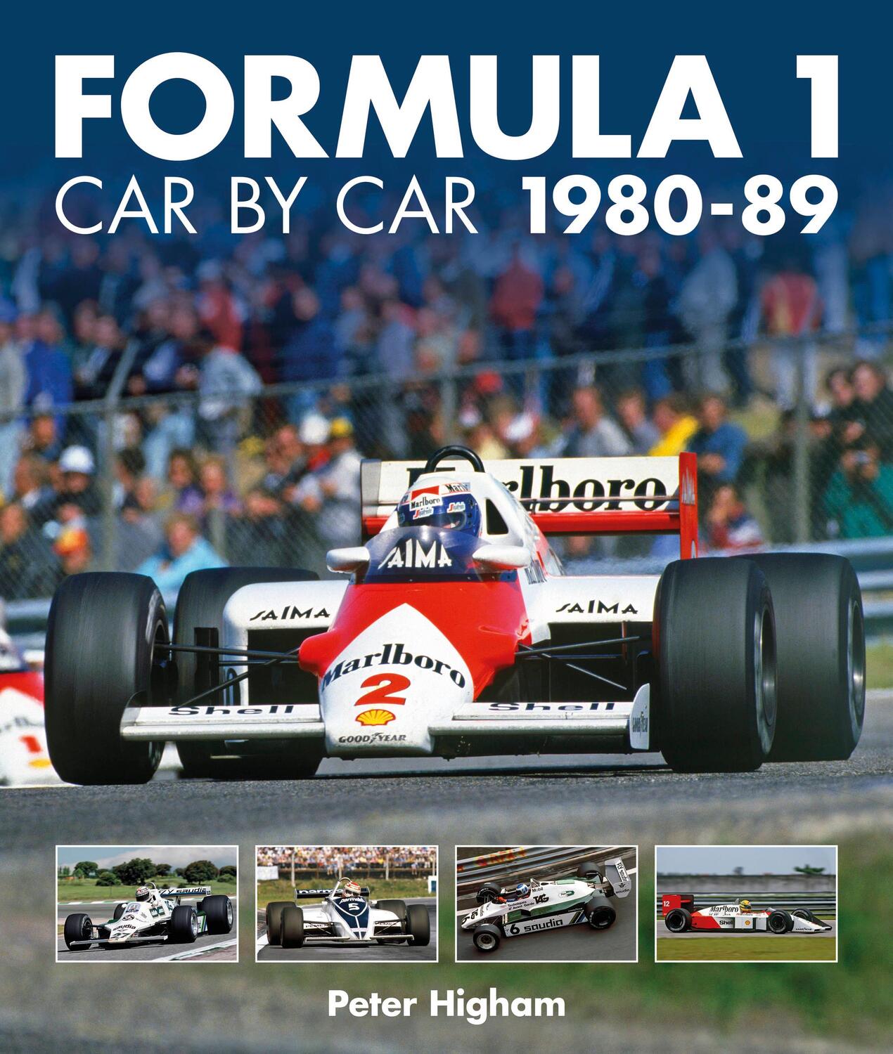 Cover: 9781910505236 | Formula 1 Car by Car 1980 - 1989 | Peter Higham | Buch | Gebunden