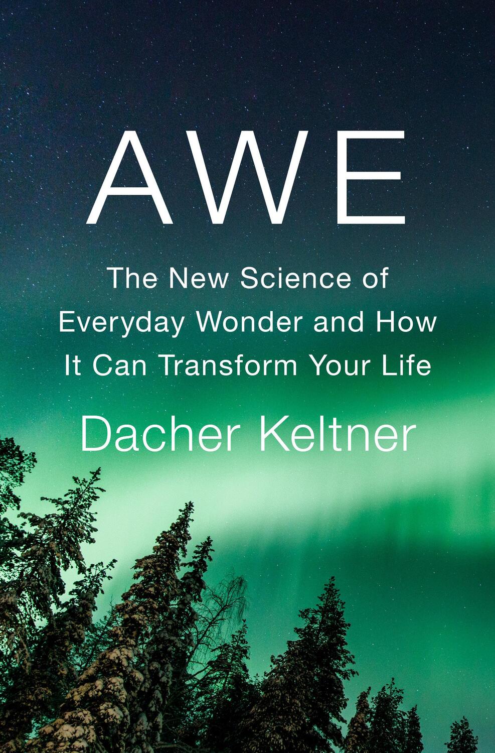 Cover: 9781984879684 | Awe | Dacher Keltner | Buch | Einband - fest (Hardcover) | Englisch