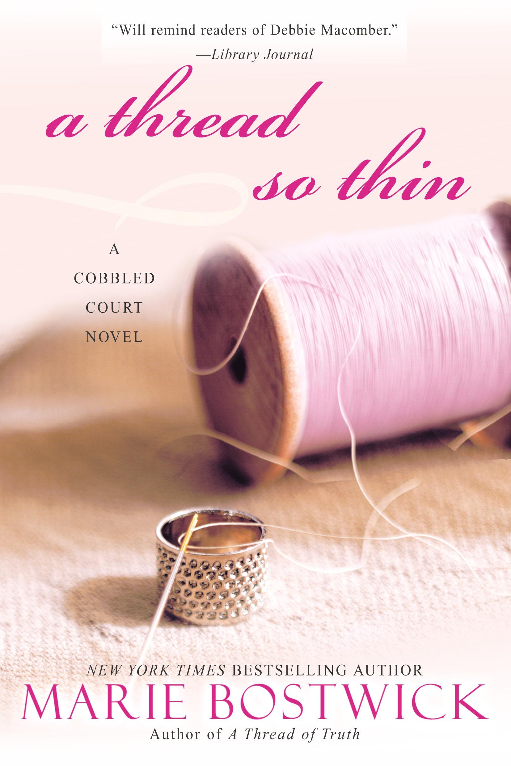 Cover: 9780758232168 | A Thread So Thin | Marie Bostwick | Taschenbuch | Englisch | 2010