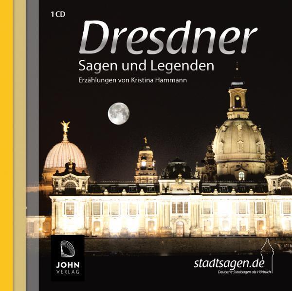 Cover: 9783942057103 | Dresdner Sagen und Legenden, 1 Audio-CD | Kristina Hamman | Audio-CD