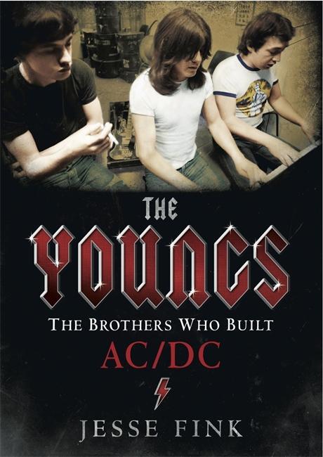 Cover: 9781845029388 | The Youngs | The Brothers Who Built AC/DC | Jesse Fink | Buch | 2014
