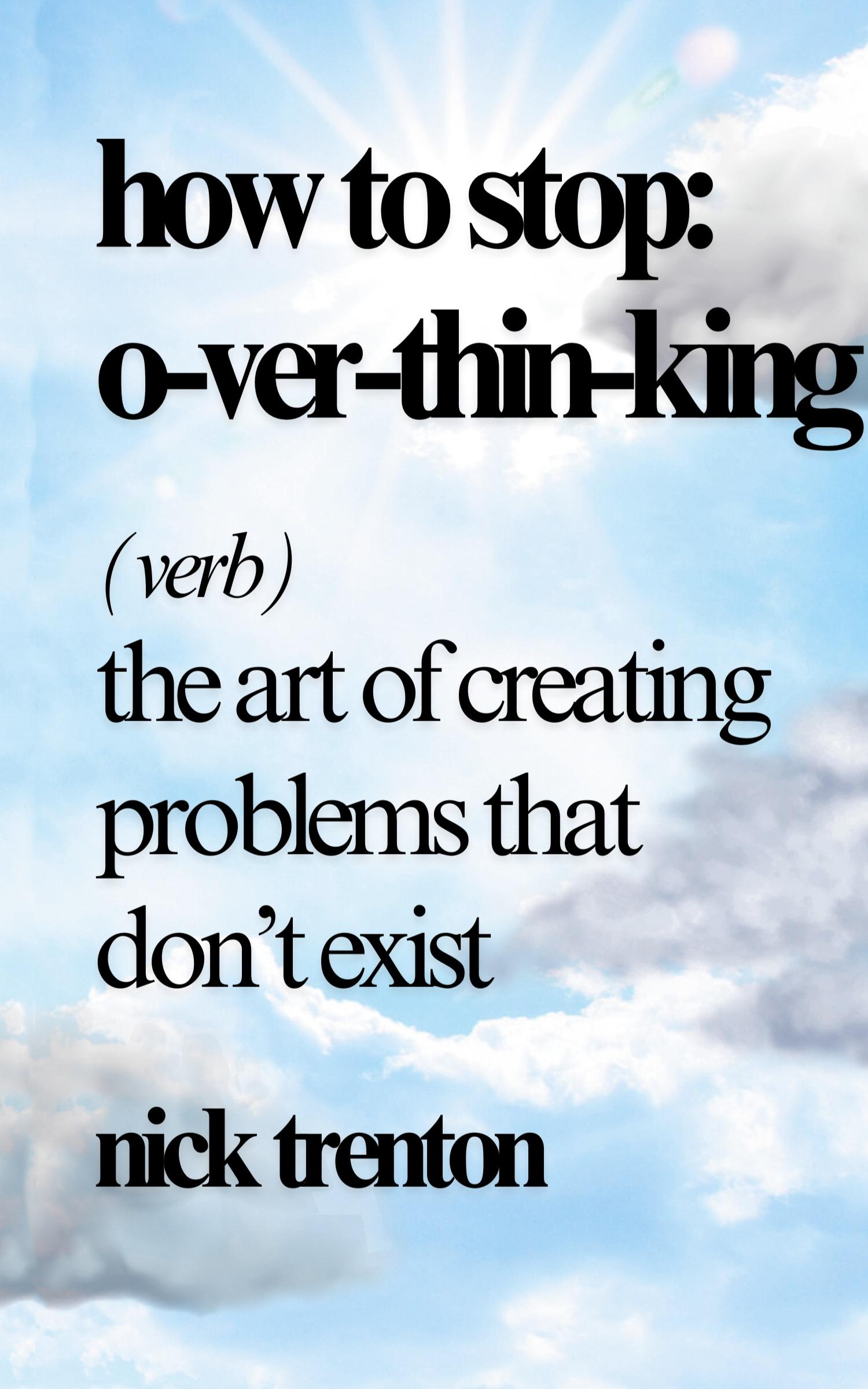 Cover: 9781647435622 | How to Stop Overthinking | Nick Trenton | Buch | Englisch | 2024