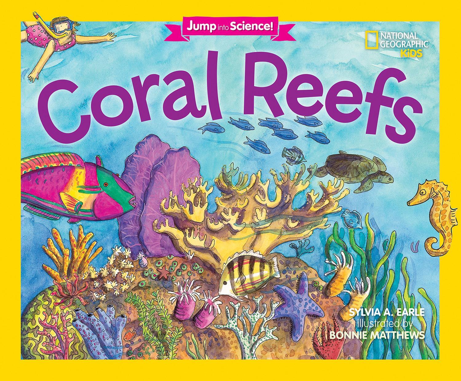 Cover: 9781426323645 | Jump Into Science: Coral Reefs | Sylvia A. Earle | Taschenbuch | 2016