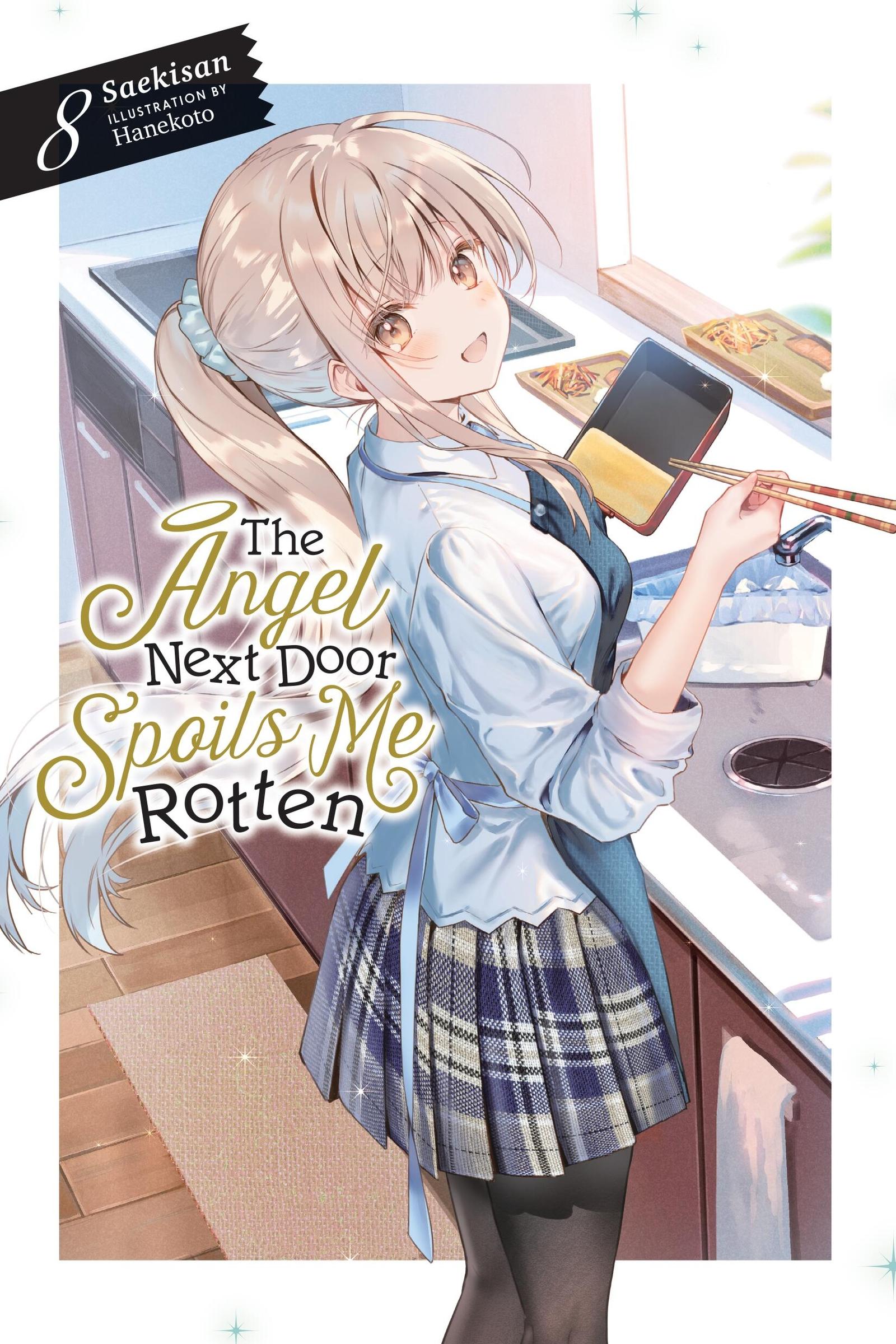 Cover: 9781975379766 | The Angel Next Door Spoils Me Rotten, Vol. 8 (Light Novel) | Volume 8