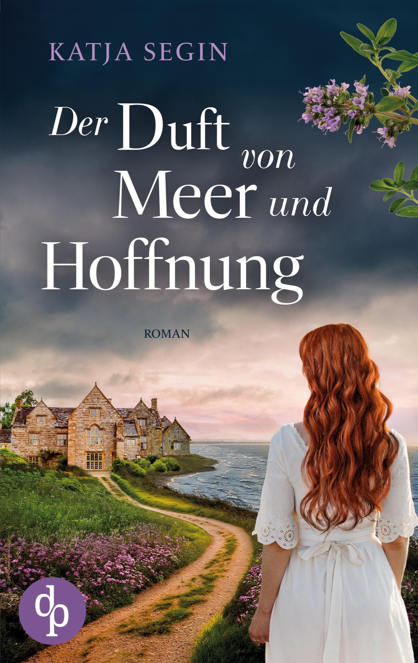 Cover: 9783989985070 | Der Duft von Meer und Hoffnung | Katja Segin | Taschenbuch | 384 S.