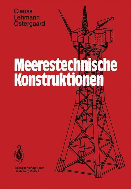 Cover: 9783662086476 | Meerestechnische Konstruktionen | Günther Clauss (u. a.) | Taschenbuch