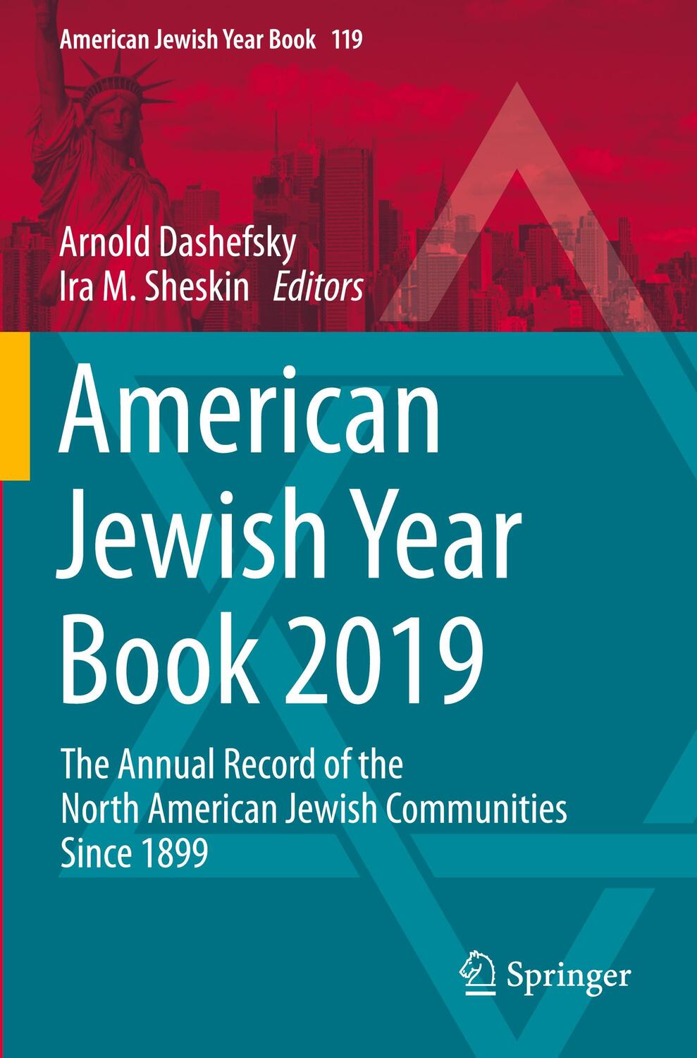 Cover: 9783030403737 | American Jewish Year Book 2019 | Ira M. Sheskin (u. a.) | Taschenbuch