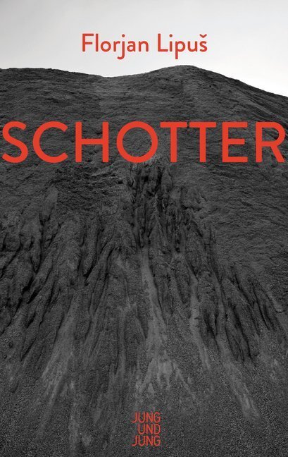 Cover: 9783990272299 | Schotter | Florjan Lipus | Buch | 2019 | Jung und Jung