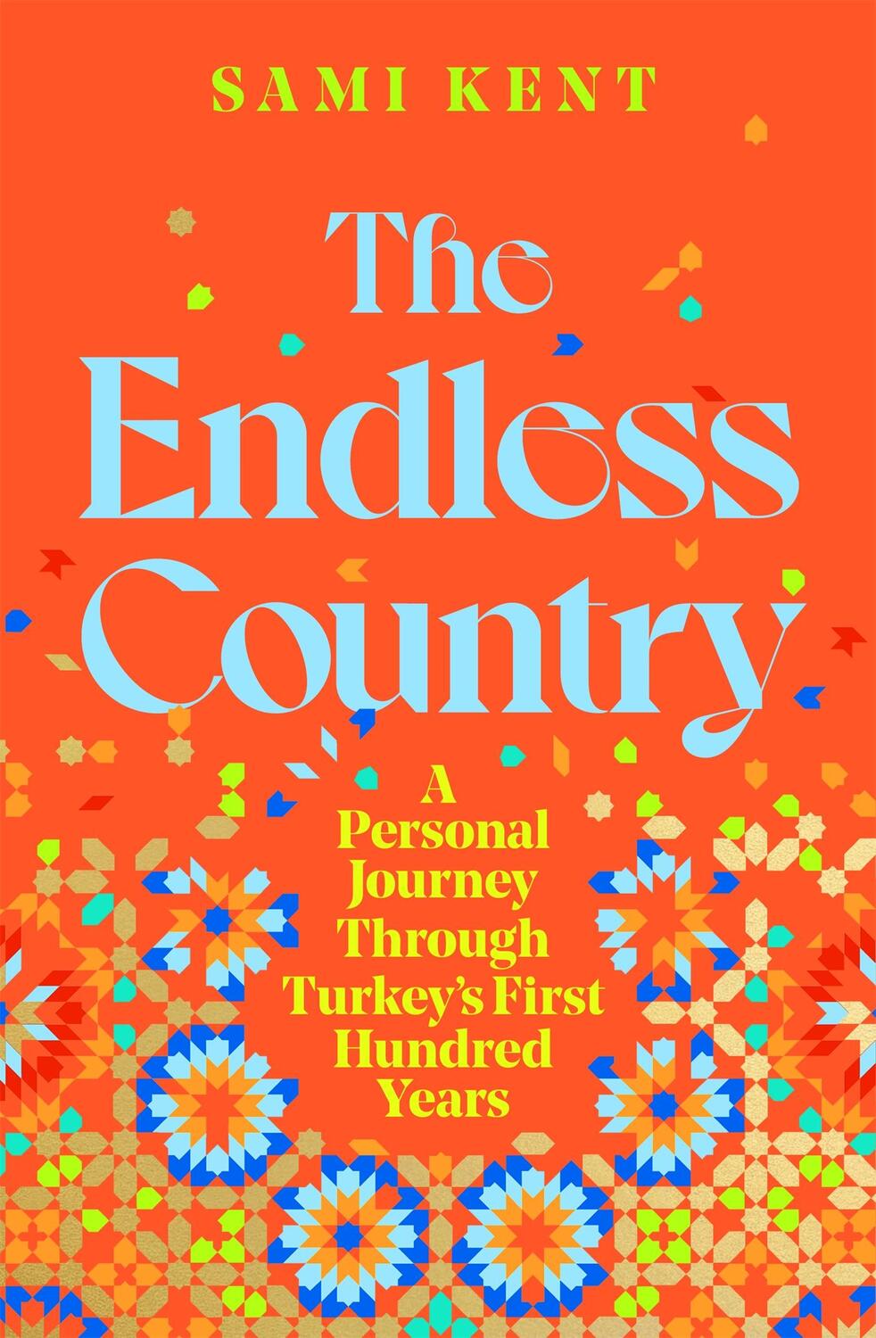 Cover: 9781529099263 | The Endless Country | Sami Kent | Buch | Englisch | 2024