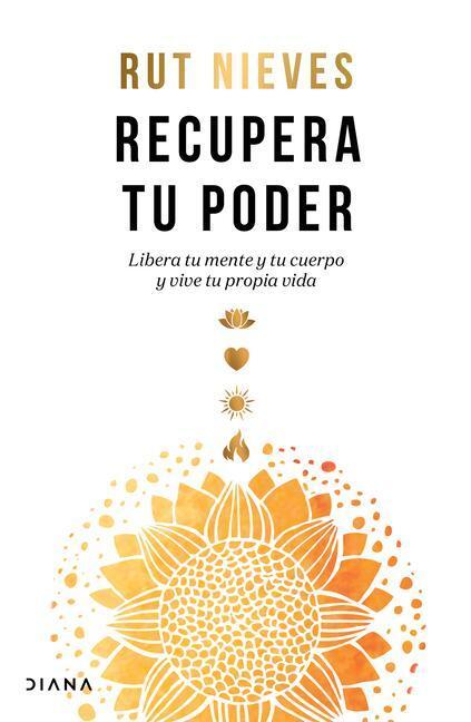 Cover: 9786070794551 | Recupera Tu Poder / Reclaim Your Power | Rut Nieves | Taschenbuch