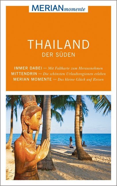 Cover: 9783834220653 | MERIAN momente Reiseführer Thailand Süden | Susanne Maier | Buch