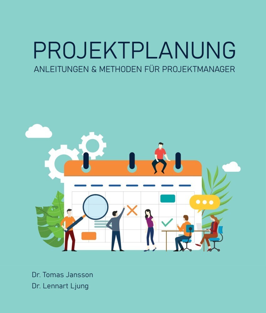 Cover: 9783949294099 | Projektplanung | Anleitungen und Methoden für Projektmanager | Buch