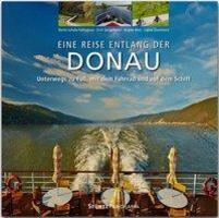 Cover: 9783800348640 | Reise entlang der Donau - Unterwegs zu Fuß, mit dem Fahrrad und auf...