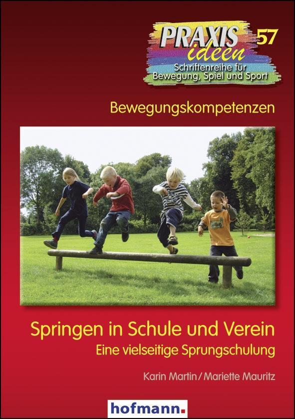 Cover: 9783778025710 | Springen in Schule und Verein | Karin/Mauritz, Mariette Martin | Buch