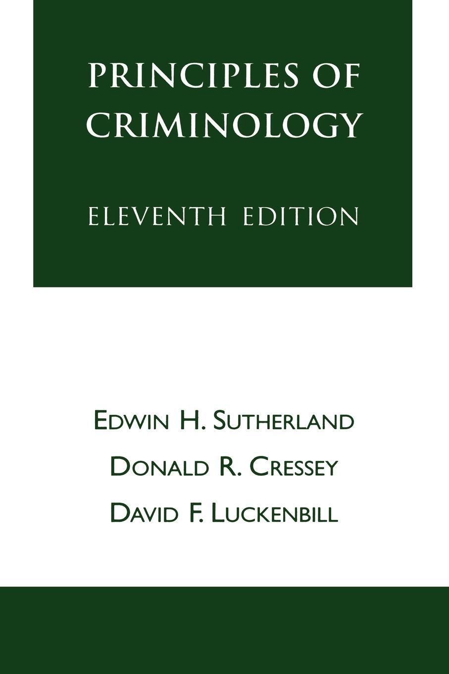 Cover: 9780930390693 | Principles of Criminology | Edwin H. Sutherland (u. a.) | Taschenbuch