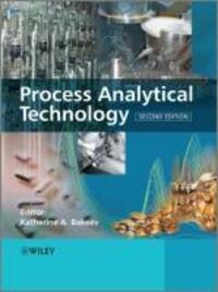 Cover: 9780470722077 | Process Analytical Technology | Katherine A Bakeev | Buch | Englisch