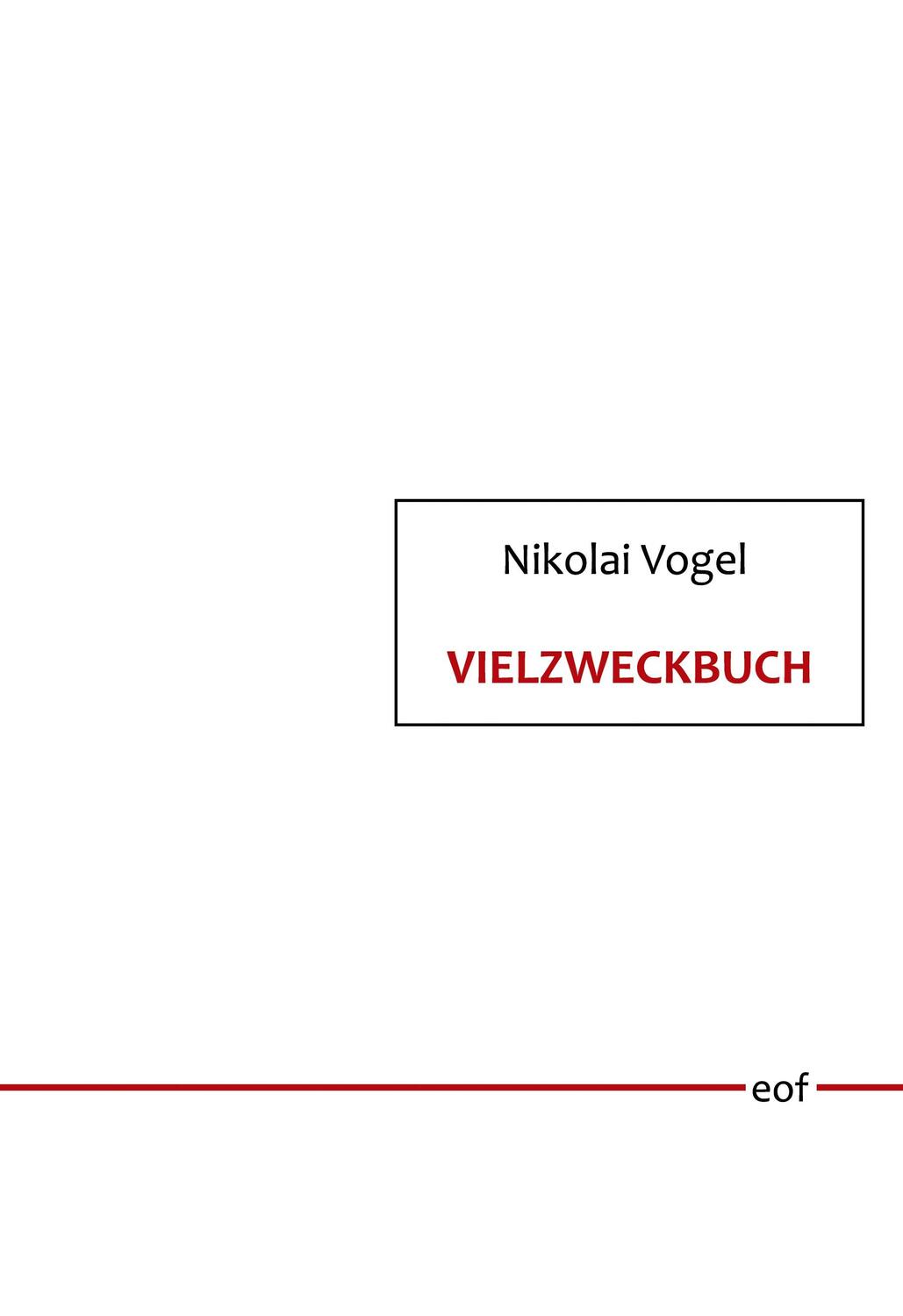 Cover: 9783752639476 | Vielzweckbuch | Gedicht | Nikolai Vogel | Buch | edition offenes feld