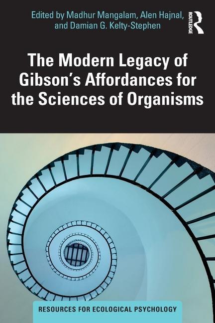 Cover: 9781032500188 | The Modern Legacy of Gibson's Affordances for the Sciences of...