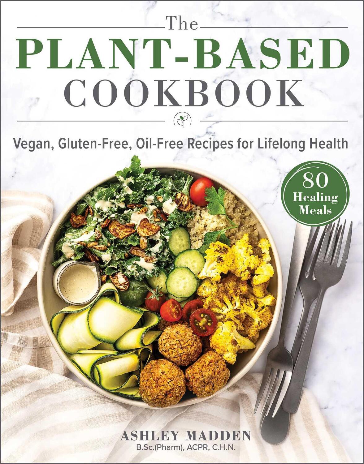 Cover: 9781510757615 | The Plant-Based Cookbook | Ashley Madden | Buch | Gebunden | Englisch