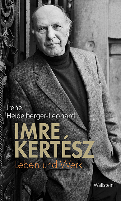 Cover: 9783835316423 | Imre Kertész | Leben und Werk | Irene Heidelberger-Leonard | Buch