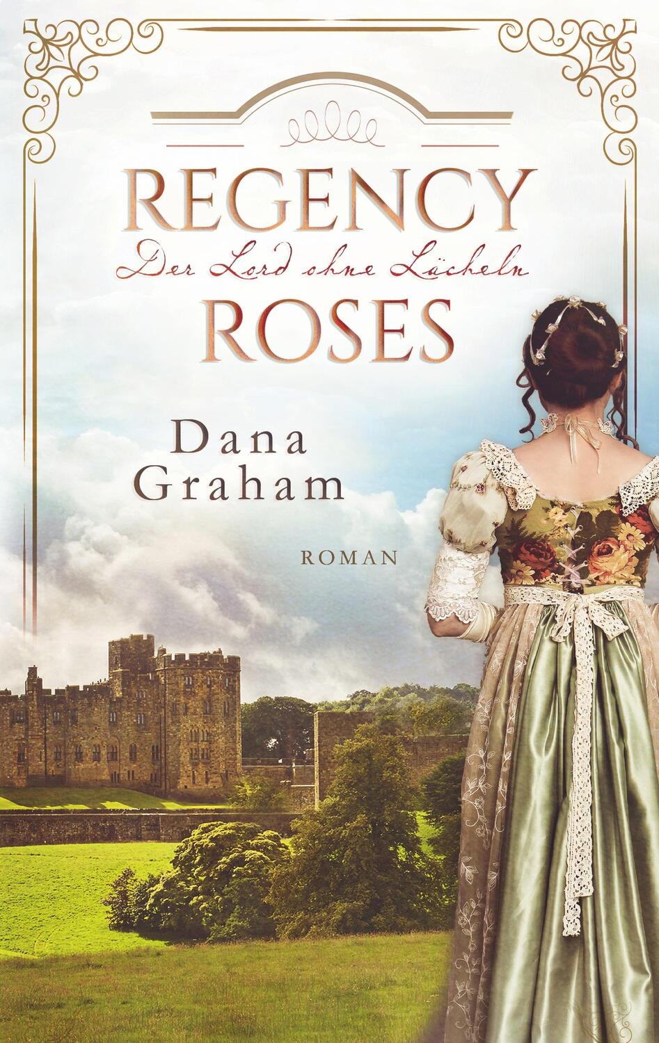 Cover: 9783752669879 | Regency Roses. Der Lord ohne Lächeln | Dana Graham | Taschenbuch