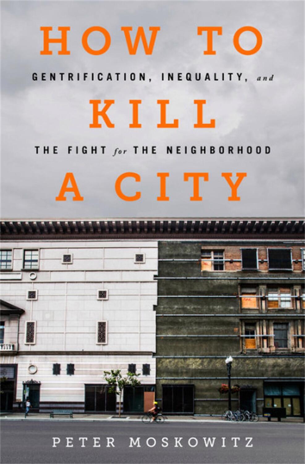 Cover: 9781568589039 | How to Kill a City | Pe Moskowitz | Taschenbuch | Englisch | 2018
