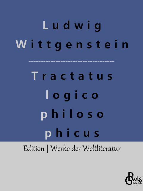 Cover: 9783988830050 | Logisch - philosophische Abhandlung | Tractatus logico-philosophicus