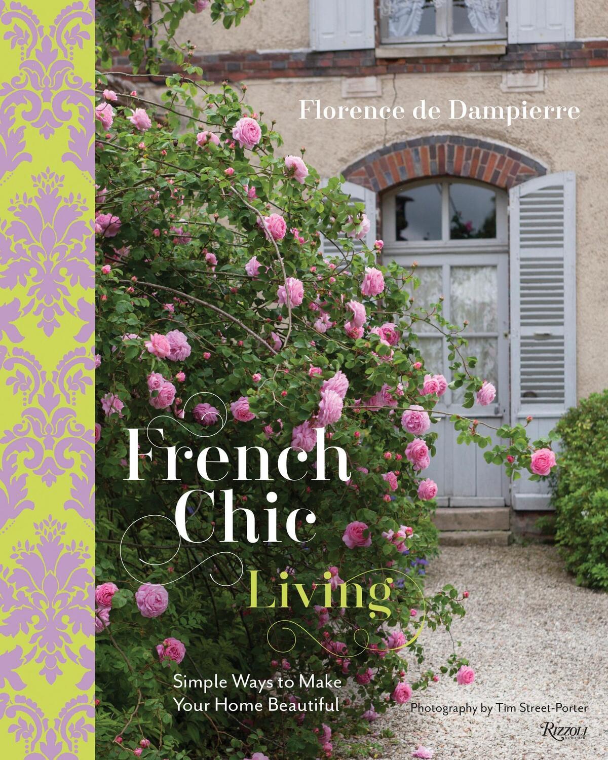 Cover: 9780847846375 | French Chic Living: Simple Ways to Make Your Home Beautiful | Buch