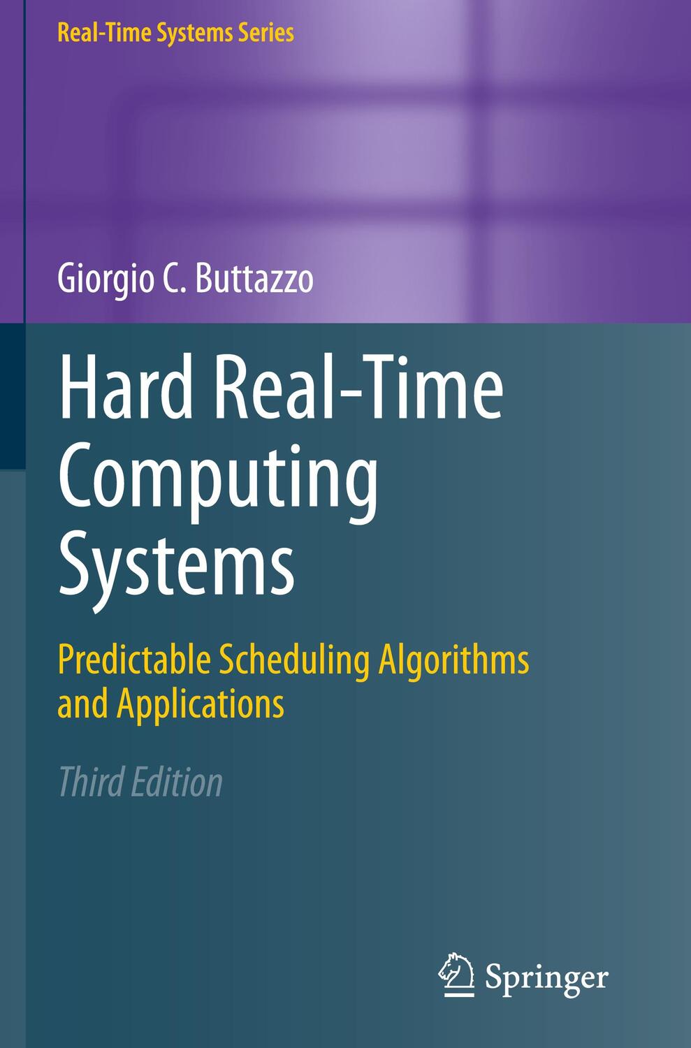 Cover: 9781461406754 | Hard Real-Time Computing Systems | Giorgio C Buttazzo | Buch | 2011