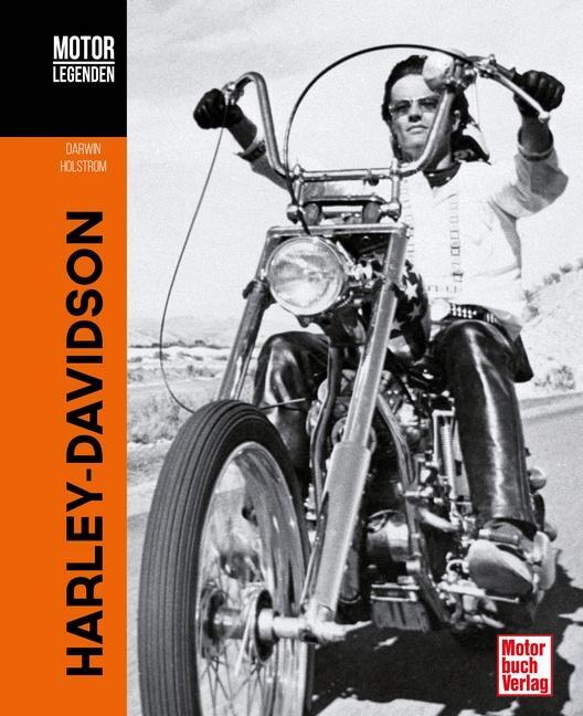 Cover: 9783613042704 | Motorlegenden - Harley-Davidson | Darwin Holmstrom | Buch | Deutsch