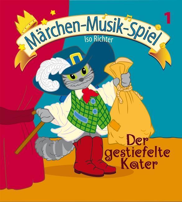 Cover: 9783931862329 | Der gestiefelte Kater | Iso Richter | Broschüre | 26 S. | Deutsch