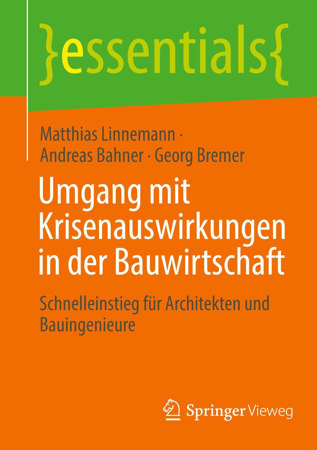 Cover: 9783658426057 | Umgang mit Krisenauswirkungen in der Bauwirtschaft | Linnemann (u. a.)