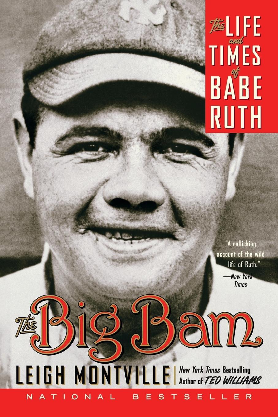 Cover: 9780767919715 | The Big Bam | The Life and Times of Babe Ruth | Leigh Montville | Buch
