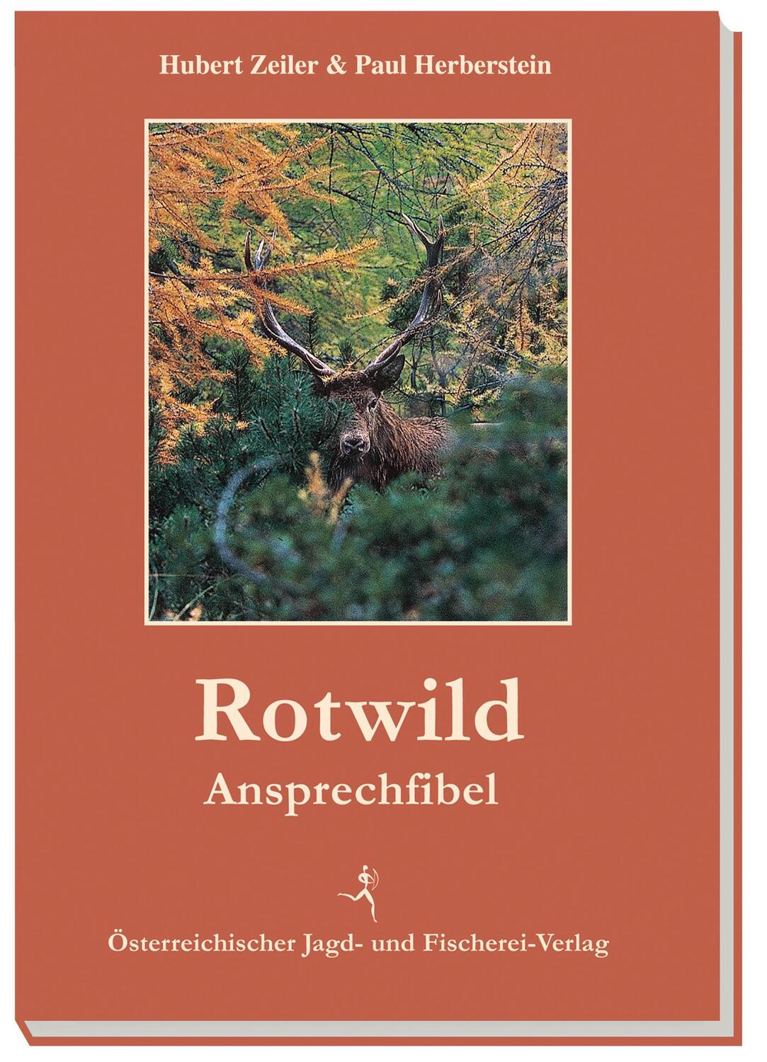 Cover: 9783852081069 | Rotwild-Ansprechfibel | Hubert Zeiler (u. a.) | Buch | 96 S. | Deutsch