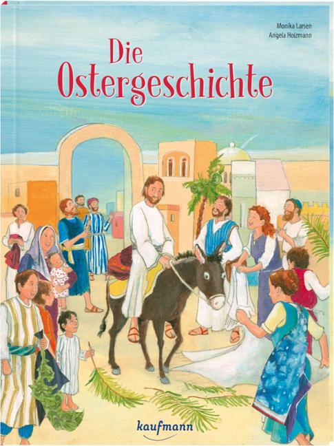 Cover: 9783780663795 | Die Ostergeschichte | Monika Larsen | Buch | 32 S. | Deutsch | 2020