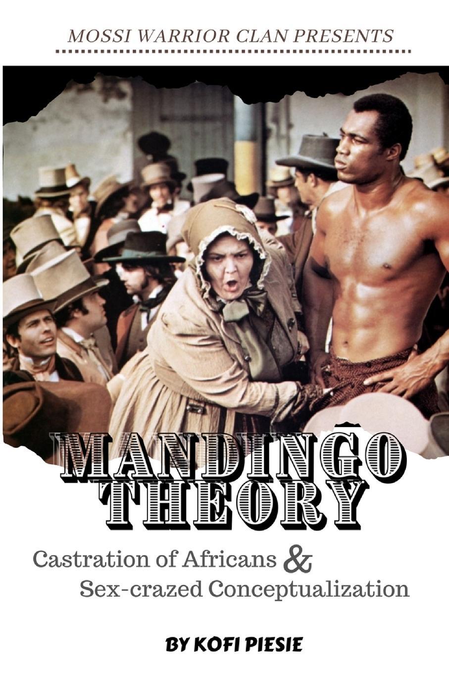 Cover: 9798985190984 | Mandingo Theory | Kofi Piesie | Taschenbuch | Paperback | Englisch